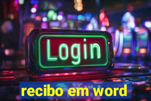 recibo em word
